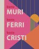 Basta muri
